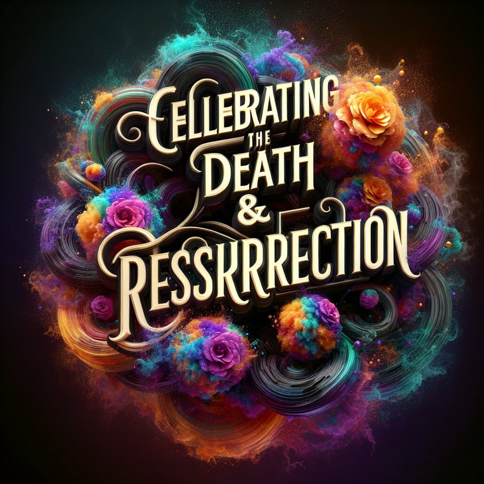 Text CELEBRATING THE DEATH & RESURACTION colorful splash 3d text and smoky background text effect image